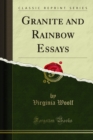 Image for Granite and Rainbow Essays