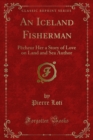 Image for Iceland Fisherman: Pecheur Her a Story of Love on Land and Sea Author