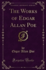Image for Works of Edgar Allan Poe