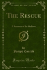 Image for Rescue: A Romance of the Shallows
