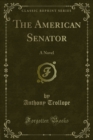 Image for American Senator: A Novel