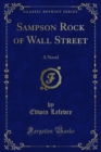 Image for Sampson Rock of Wall Street: A Novel