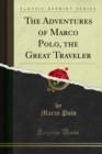 Image for Adventures of Marco Polo, the Great Traveler
