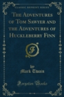 Image for Adventures of Tom Sawyer and the Adventures of Huckleberry Finn