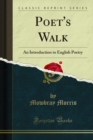 Image for Poet&#39;s Walk: An Introduction to English Poetry