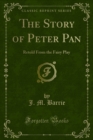 Image for Story of Peter Pan: Retold From the Fairy Play