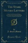 Image for Stark Munro Letters: Being a Series of Sixteen Letters Written by J. Stark Munro, M. B., To His Friend and Former Fellow-Student, Herbert Swanborough, of Lowell, Massachusetts, During the Years 1881-1884