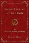Image for Story-Telling in the Home