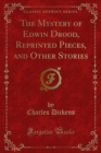 Image for Mystery of Edwin Drood, Reprinted Pieces, and Other Stories