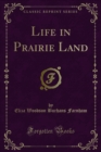 Image for Life in Prairie Land