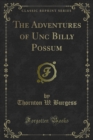 Image for Adventures of Unc Billy Possum