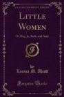 Image for Little Women: Or Meg, Jo, Beth, and Amy