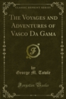 Image for Voyages and Adventures of Vasco Da Gama