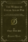 Image for Works of Edgar Allan Poe: Newly Collected and Edited, With a Memoir, Critical Introductions, and Notes