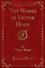 Image for Works of Victor Hugo