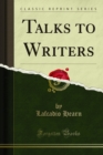 Image for Talks to Writers