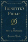 Image for Toinette&#39;s Philip