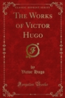 Image for Works of Victor Hugo