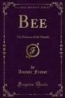 Image for Bee: The Princess of the Dwarfs