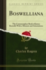 Image for Boswelliana: The Commonplace Book of James Boswell; With a Memoir and Annotations