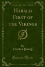 Image for Harald First of the Vikings