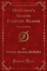 Image for Mcguffey&#39;s Second Eclectic Reader: Revised Edition