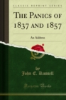 Image for Panics of 1837 and 1857: An Address