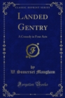 Image for Landed Gentry: A Comedy in Four Acts
