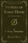Image for Stories of Robin Hood: And His Merry Outlaws
