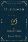 Image for Mushrooms: A Book of Free Forms