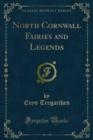 Image for North Cornwall Fairies and Legends