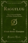 Image for Raggylug: The Cottontail Rabbit and Other Animal Stories