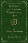 Image for Journals of Dorothy Wordsworth, 1897