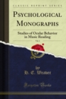 Image for Psychological Monographs: Studies of Ocular Behavior in Music Reading