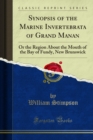 Image for Synopsis of the Marine Invertebrata of Grand Manan: Or the Region About the Mouth of the Bay of Fundy, New Brunswick