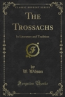 Image for Trossachs: In Literature and Tradition