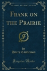 Image for Frank On the Prairie