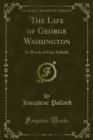 Image for Life of George Washington: In Words of One Syllable