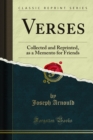 Image for Verses: Collected and Reprinted, As a Memento for Friends
