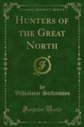 Image for Hunters of the Great North