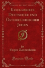 Image for Kriegsbriefe Deutscher Und Osterreichischer Juden
