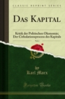 Image for Das Kapital: Kritik Der Politischen Okonomie; Der Cirkulationsprocess Des Kapitals