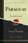 Image for Paraguay: Das Land Der Guaranis