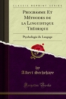 Image for Programme Et Methodes De La Linguistique Theorique: Psychologie Du Langage