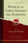 Image for Studi Su La Lirica Italiana Del Duecento