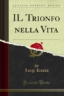 Image for Il Trionfo Nella Vita