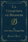 Image for La Conquista De Bizancio