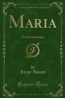 Image for Maria: Novela Americana