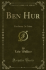 Image for Ben Hur: Una Storia De Cristo