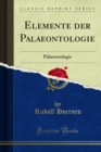 Image for Elemente Der Palaeontologie: Palaeozoologie